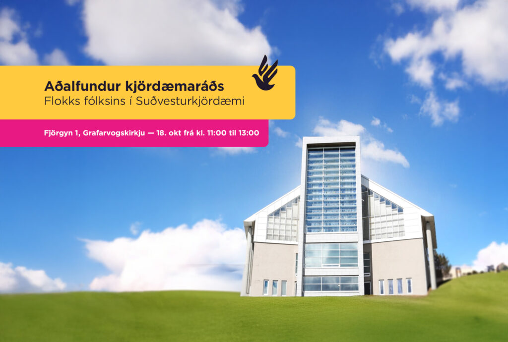 Read more about the article Aðalfundur kjördæmaráðs Flokks fólksins í Suðvesturkjördæmi